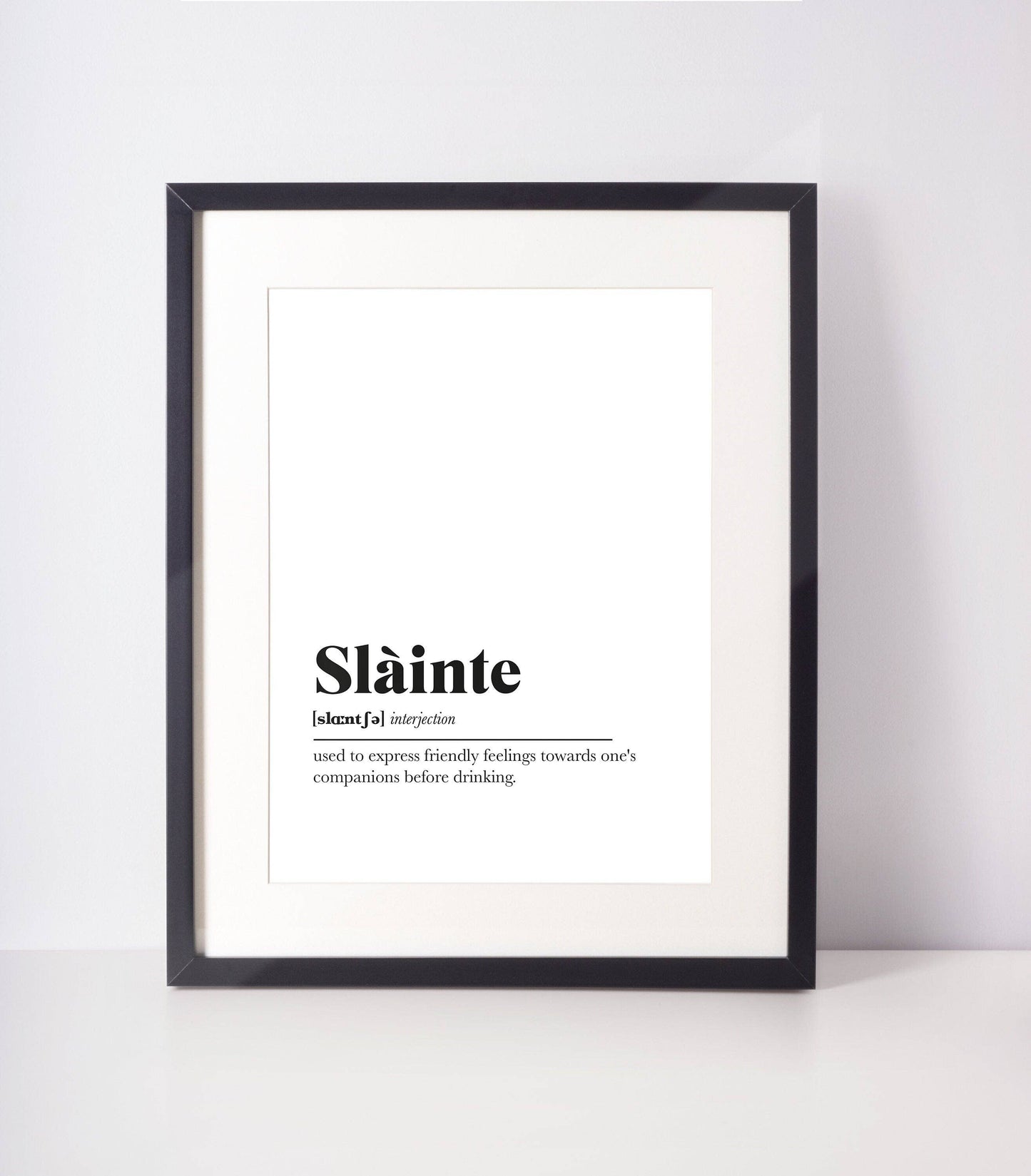 Slainte Definition Scots Unframed Print: A4